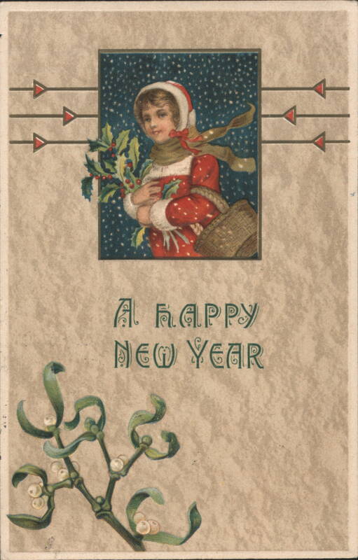 Young Girl with Holly and Mistletoe, A Happy New Year Greeting