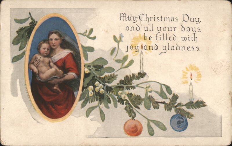 Madonna and Child with Mistletoe, Holly, and Christmas Greeting