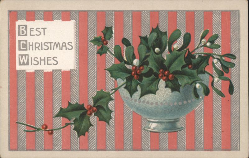Holly and Mistletoe in Bowl, Best Christmas Wishes