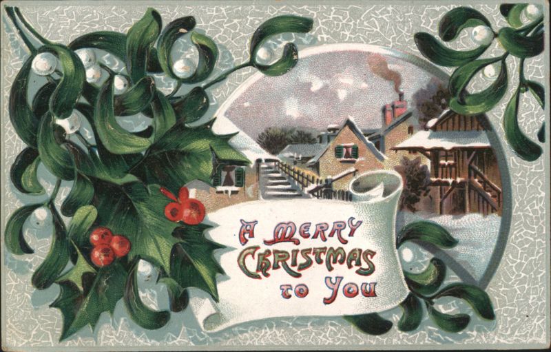 Mistletoe & Holly Christmas Greeting with Snowy Village Scene