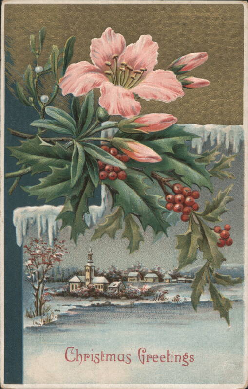 Christmas Greetings with Pink Flowers, Holly, and Snowy Village