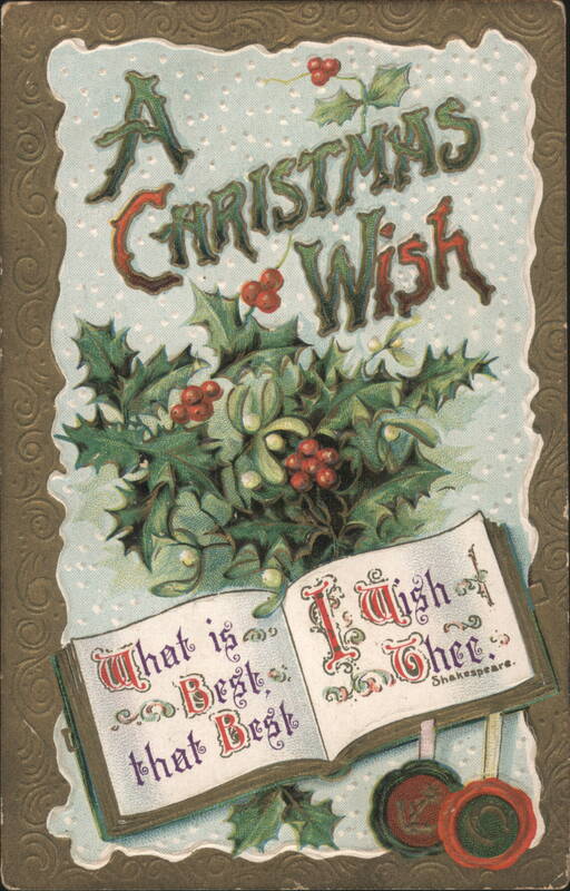 A Christmas Wish with Holly, Mistletoe, and Shakespeare Quote
