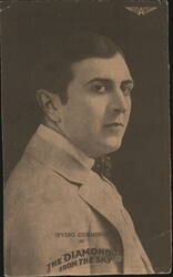 Irving Cummings in The Diamond From The Sky Postcard