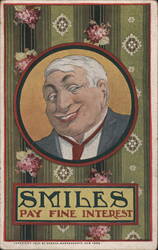 Smiles Pay Fine Interest - Humorous Man with White Hair Postcard