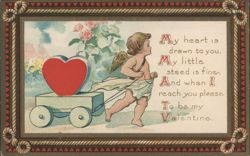 Cupid pulling heart cart, 'My heart is drawn to you' Valentine's Day Postcard