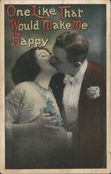 Romantic Kiss with 'One Like That Would Make Me Happy' Text Postcard
