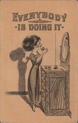 Everybody Is Doing It - Woman Applying Makeup at Dresser Postcard