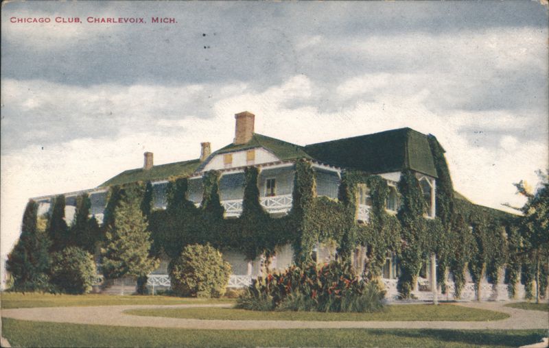Chicago Club, Charlevoix, Michigan - Large Building with Ivy