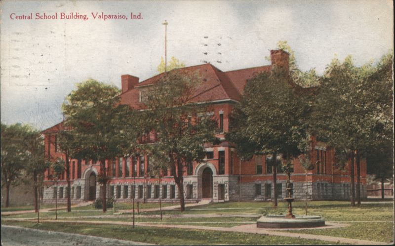 Central School Building, Valparaiso, IN Indiana