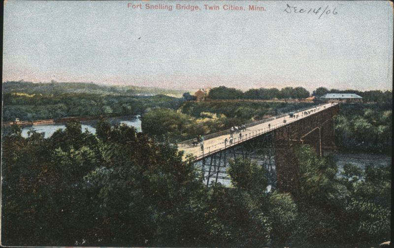 Fort Snelling Bridge, Twin Cities, Minn. Minnesota