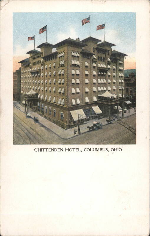 Chittenden Hotel, Columbus, Ohio