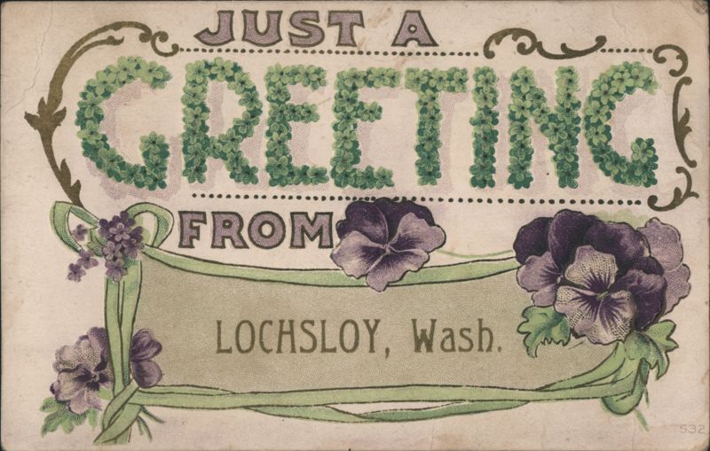Just a Greeting from Lochsloy, WA with Clover Letters & Pansies Washington