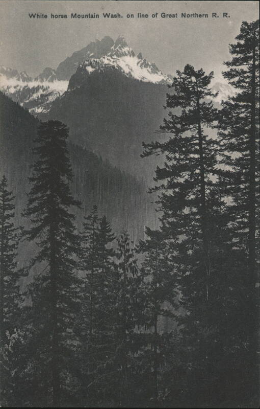 Whitehorse Mountain, WA, Great Northern R.R. Line Washington