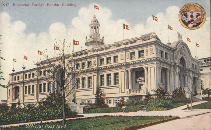 European Foreign Exhibit Building, Alaska-Yukon-Pacific Expo Seattle Washington