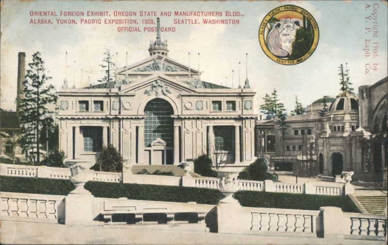 Oriental Foreign Exhibit, Oregon State & Mfrs Bldg, A-Y-P Expo Seattle Washington