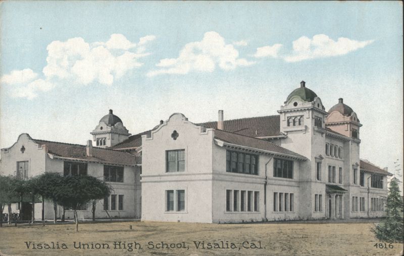 Visalia Union High School, Visalia, California