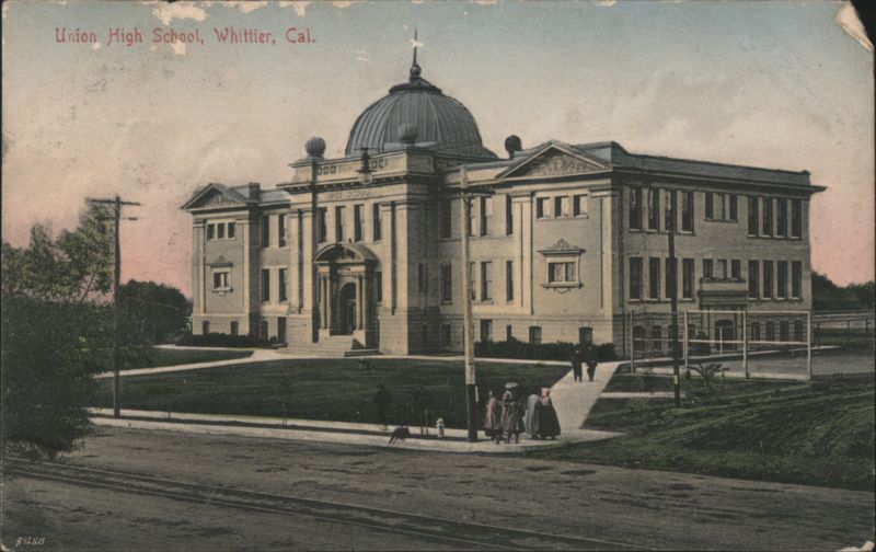 Union High School, Whittier, CA - Domed Building California