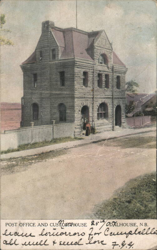 Post Office and Custom House, Dalhousie, NB Canada