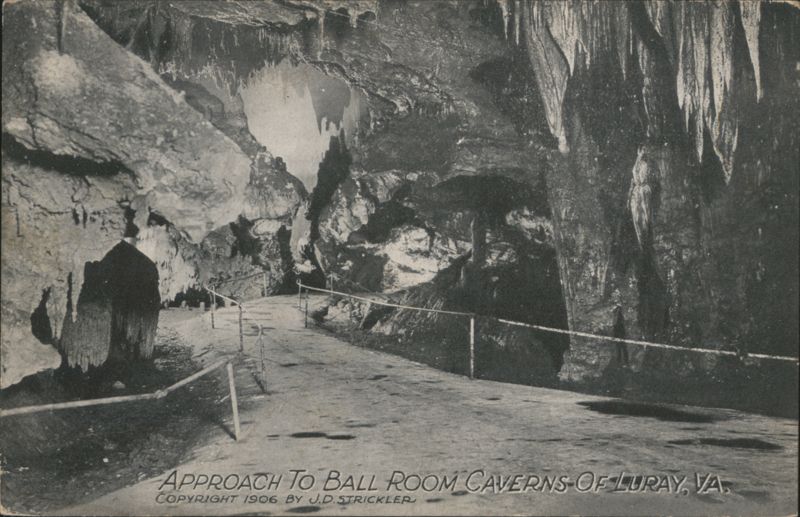 Approach To Ball Room Caverns Of Luray Virginia J.D. Strickler