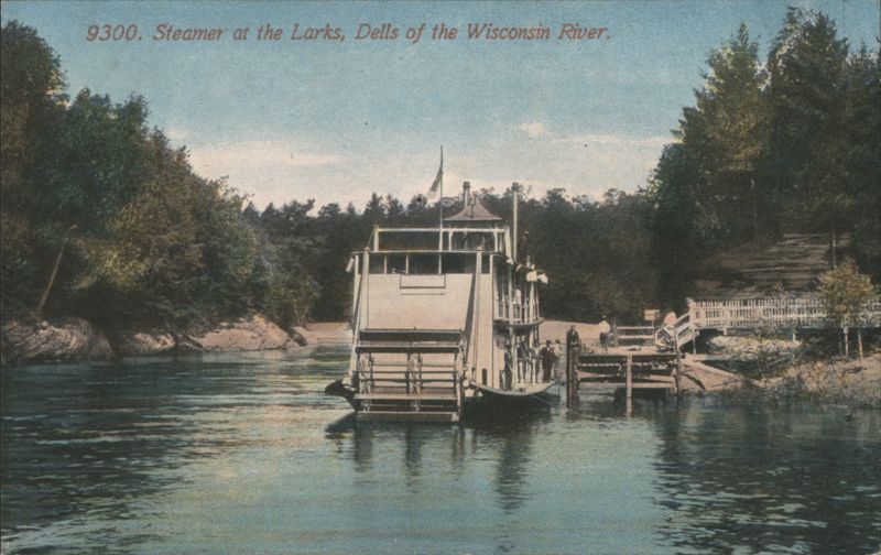 Steamer at the Larks, Dells of the Wisconsin River