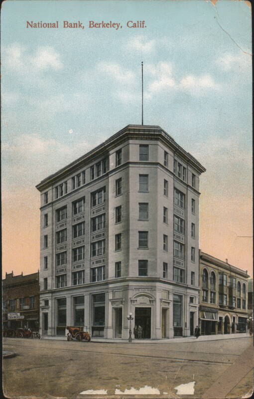National Bank, Berkeley, Calif. California
