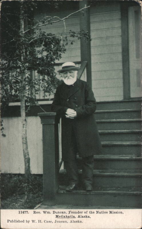 Rev. Wm. Duncan, Founder of Native Mission, Metlakatla, AK