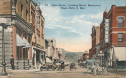 Main Street, Looking North, Deadwood, Black Hills, SD Postcard