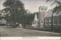 The Common, Winchester, N.H. with Tower and Steeple Postcard
