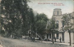 Valley Line Office and Hotel Oliver, La Grange Postcard