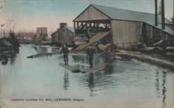 Lebanon Lumber Co. Mill, Men on Logs, River Postcard