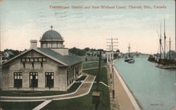 Transformer Station and New Welland Canal, Thorold, ON Postcard