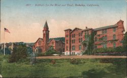 Institute for the Blind and Deaf, Berkeley Postcard