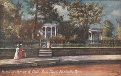 "Polk Place," Home of James K. Polk Postcard