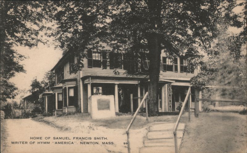 Home of Samuel Francis Smith, Writer of Hymn America Newton Massachusetts