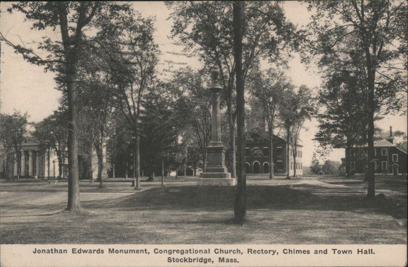 Jonathan Edwards Monument, Congregational Church, Town Hall Stockbridge Massachusetts