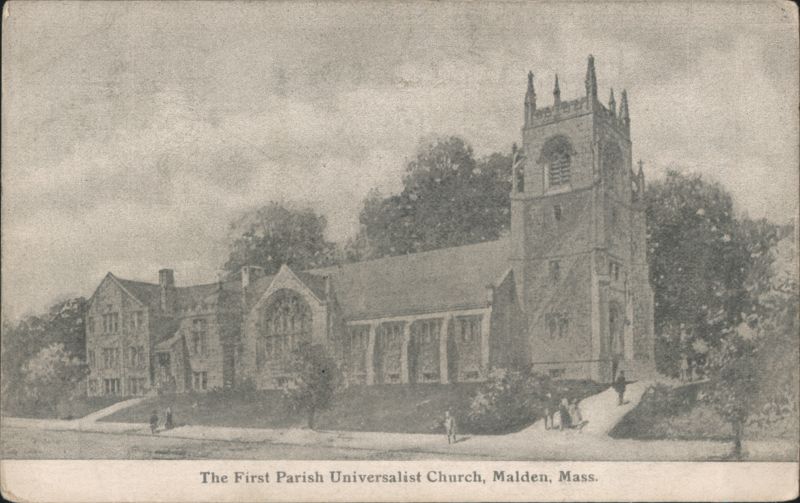 First Parish Universalist Church, Malden, MA Massachusetts