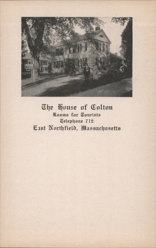 The House of Colton Tourist Home East Northfield Massachusetts