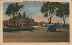 Oceanview Ballroom, Revere Beach, MA Postcard