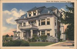 Clover Hill Hospital, Lawrence, Mass. Postcard