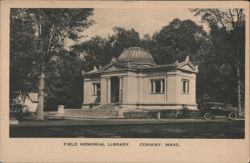 Field Memorial Library, Conway, MA Postcard
