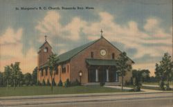 St. Margaret's R. C. Church, Buzzards Bay, MA Postcard