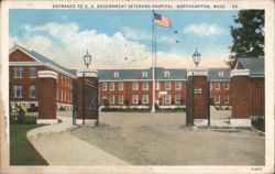 Entrance to US Government Veterans Hospital, Northampton, MA Postcard