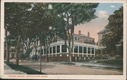 Ocean House, Nantucket, Mass. Postcard