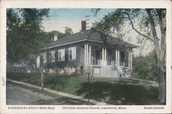 Christian Science Church, Amesbury, MA - Hand Colored Postcard