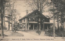 Home of S. F. Smith, Author of "America", Newtown Centre Postcard