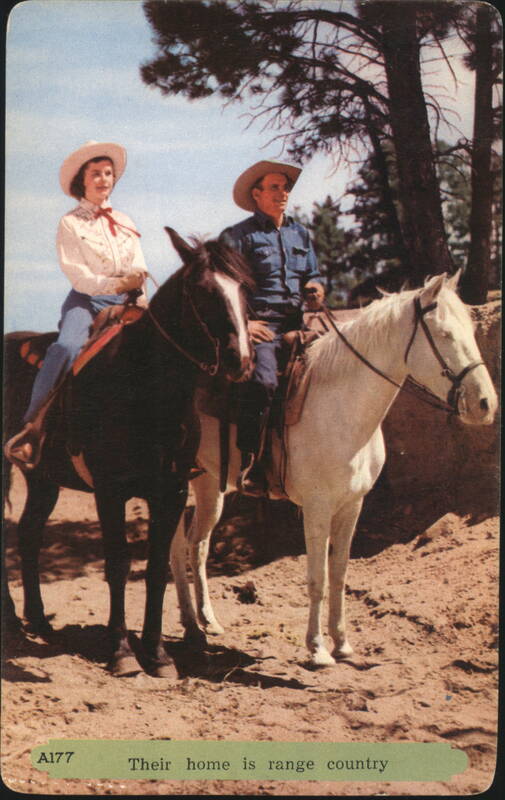 Man & Woman on Horseback, Their Home is Range Country