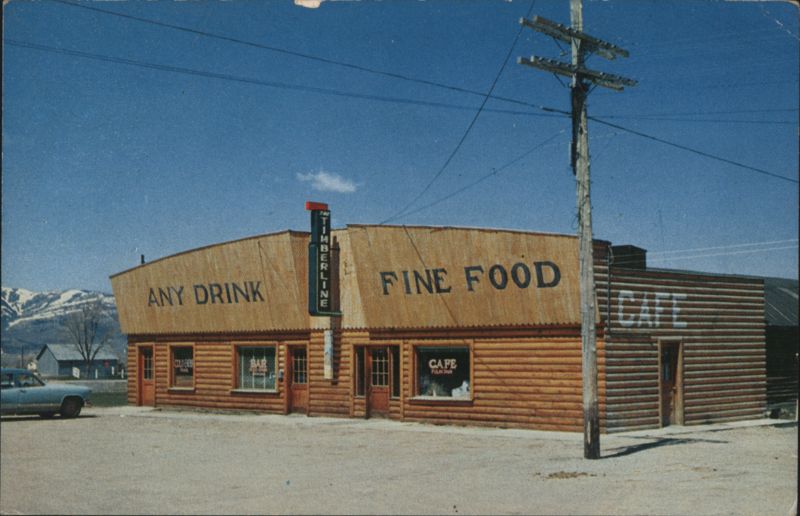 Timberline Cafe, Any Drink Fine Food Victor Idaho