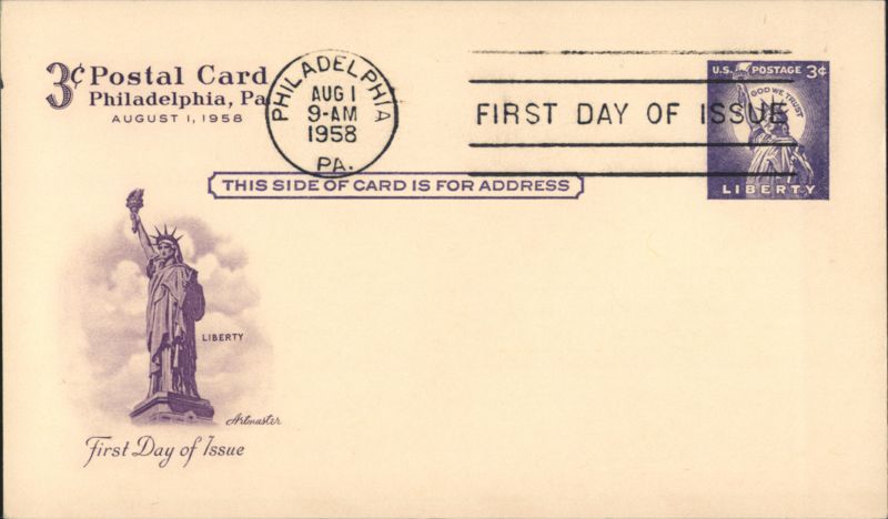 First Day of Issue 3¢ Liberty Postal Card Statue of Liberty Philadelphia Pennsylvania