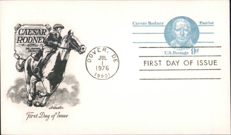 Caesar Rodney Delaware Patriot First Day of Issue Dover
