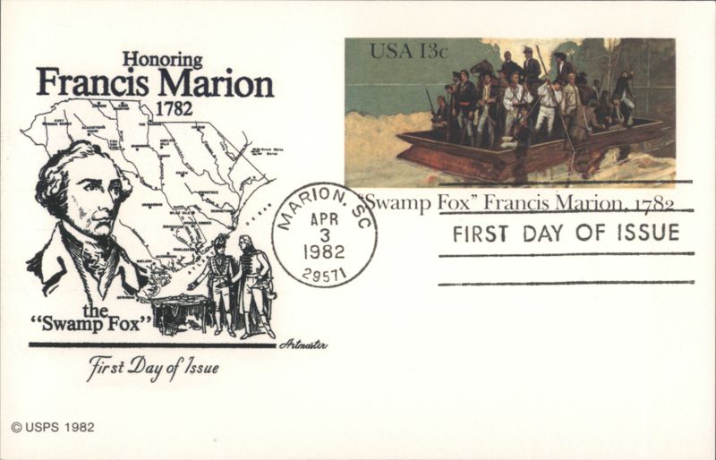 Honoring Francis Marion The Swamp Fox First Day of Issue